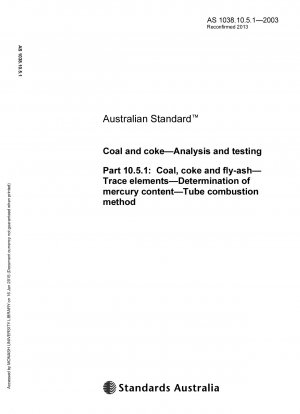 Carbón y coque - Análisis y ensayos - Carbón, coque y cenizas volantes - Oligoelementos - Determinación del contenido de mercurio - Método de combustión en tubo