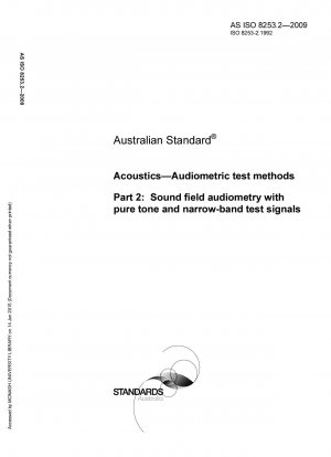 Acústica - Métodos de prueba audiométrica - Audiometría de campo sonoro con tonos puros y señales de prueba de banda estrecha