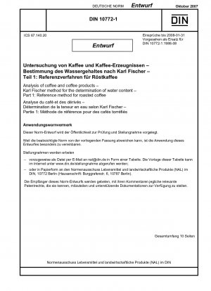 Análisis de café y productos de café - Método Karl Fischer para la determinación del contenido de agua - Parte 1: Método de referencia para el café tostado